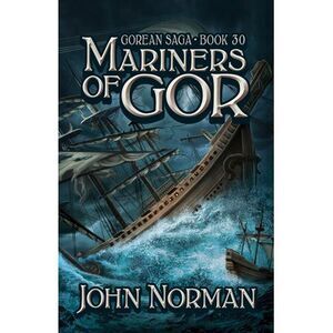 Mariners of Gor -- John Norman